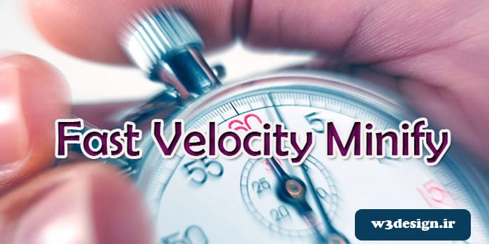  ویژگی های افزونه Fast Velocity Minify